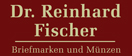 Dr. Reinhard Fischer Auktionshaus für Briefmarken und Münzen e.K.